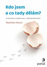 Kdo jsem a co tady dělám?