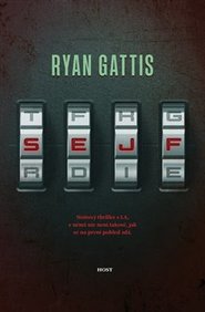 Sejf - Ryan Gattis