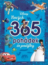 Disney Pixar - Nových 365 pohádek do postýlky
