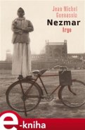 Nezmar - Jean-Michel Guenassia