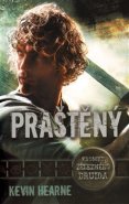 Praštěný - Kevin Hearne