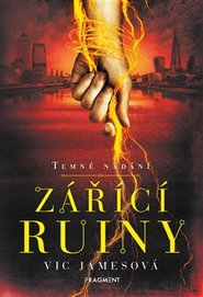 Temné nadání - Zářící ruiny