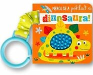 Neboj se a pohlaď si dinosaura!