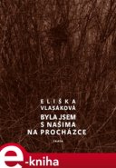 Byla jsem s našima na procházce - Eliška Vlasáková