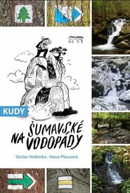 Kudy na šumavské vodopády