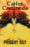 Příběhy síly - Carlos Castaneda