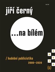 Jiří Černý... na bílém 6