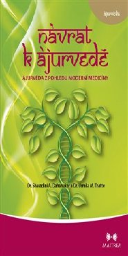 Návrat k ájurvédě