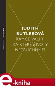 Rámce války - Judith Butler