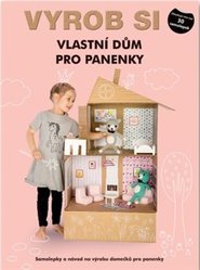 Vyrob si vlastní Dům pro panenky