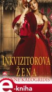 Inkvizitorova žena - Jeanne Kalogridis