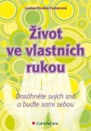 Život ve vlastních rukou - Luisa Presley Turnerová