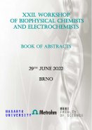XXII. Workshop of Biophysical Chemists and Electrochemists