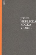 Kočka v ohni - Josef Hrdlička