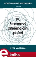 Nová infinitní matematika: IV. Staronový diferenciální počet - Petr Vopěnka