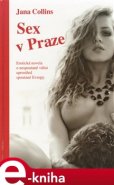 Sex v Praze - Jana Collins