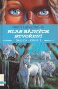 Hlas bájných stvoření - GALLICA - Henri Loevenbruck