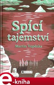 Spící tajemství - Martin Vopěnka