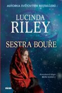 Sestra Bouře - Lucinda Riley