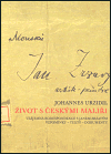 Život s českými malíři - Johannes Urzidil
