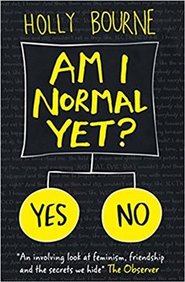 Am I Normal Yet?