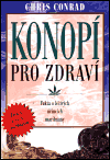 Konopí pro zdraví - Chris Conrad