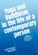 Yoga and Buddhism in the life of a contemporary person (váz.)