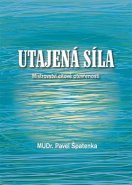Utajená síla - Pavel Špatenka