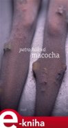 Macocha - Petra Hůlová