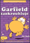 Garfield zaokrouhluje - Jim Davis