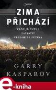 Zima přichází - Garry Kasparov