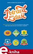 Potrava pro duši - Karen Horneffer-Ginter