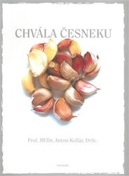 Chvála česneku - Anton Kollár