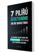 7 pilířů efektivního marketingu