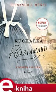 Kuchařka z Castamaru 2.díl