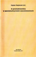 O protektorátu v sociokulturních souvislostech