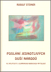 Poslání jednotlivých duší národů - Rudolf Steiner