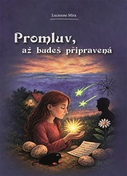 Promluv, až budeš připravená