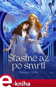 Šťastně až po smrti