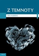 Z temnoty - Tina Nash