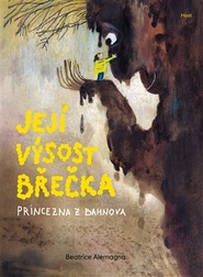 Její Výsost Břečka, princezna z Bahnova
