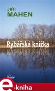 Rybářská knížka - Jiří Mahen