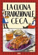 La cucina tradizionale ceca - Viktor Faktor