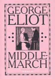 Middlemarch - George Eliotová