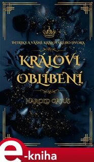 Královi oblíbení