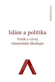 Islám a politika - Rudolf Kučera