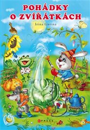Pohádky o zvířátkách -