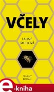 Včely - Laline Paullová