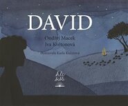 David - Iva Květonová, Ondřej Macek