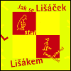 Jak se Lišáček stal Lišákem - Jaime de Angulo